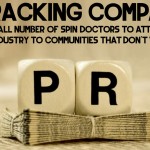 Most UK Fracking Companies Employ Expensive Spin Doctors - why?