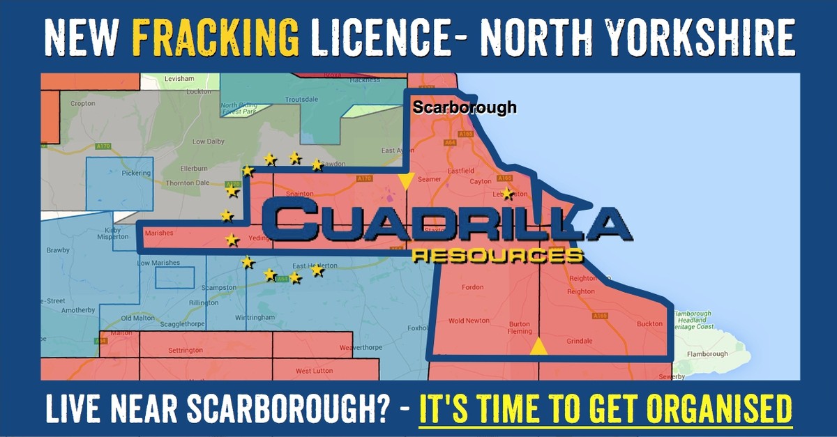 North Yorkshire towns in Cuadrilla's new fracking licence: Scarborough, Eastfield, Seamer, Cayton, Snainton, Lebberston, Filey, Marishes, Yedingham, Staxton, Hunmanby, Reighton Gap, Fordon, Reighton, Wold Newton, Burton Fleming, Grindale, Buckton, Octon, Thwing.