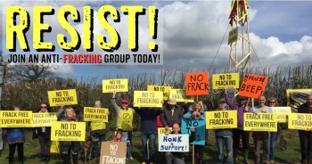 200+ anti-fracking groups in the UK. Join or start one today!