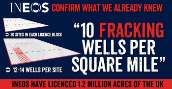 INEOS Fracking Plans Revealed - 396 Wells Per Licence Block